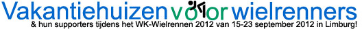 vakantiehuizen bij het WK-wielrennen Limburg
2012